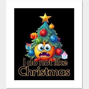 I do not like Christmas Posters and Art